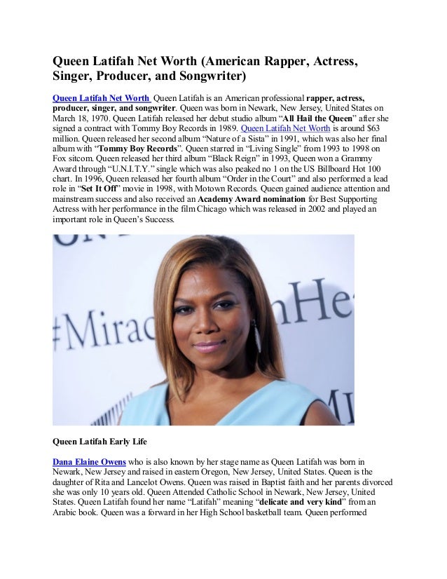 Queen Latifah Net Worth American Actress Singer Songwriter And Re