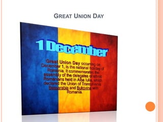 GREAT UNION DAY
 