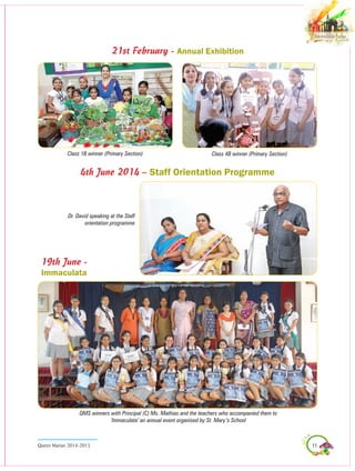 11Queen Marian 2014-2015
21st February - Annual exhibition
Class 4B winner (Primary Section)Class 1B winner (Primary Section)
4th June 2014 – Staff Orientation Programme
Dr. David speaking at the Staff
orientation programme
QMS winners with Principal (C) Ms. Mathias and the teachers who accompanied them to
‘Immaculata’ an annual event organised by St. Mary’s School
19th June -
Immaculata
 