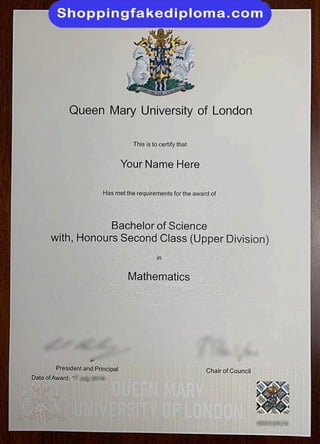 Queen Mary University of London fake degree from shoppingfakediploma.com