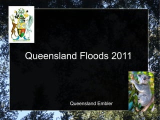 Queensland Floods 2011 Queensland Emblems 