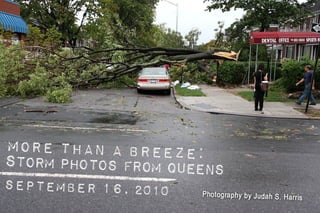 PHOTO ESSAY - More Than a Breeze:  Storm Photos from Queens, NY