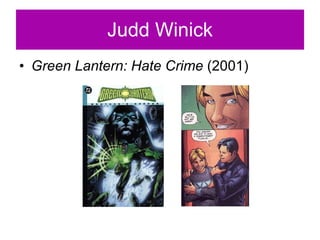Judd Winick Green Lantern: Hate Crime  (2001) 