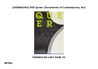 [DOWNLOAD] PDF Queer (Documents of Contemporary Art)
DONWLOAD LAST PAGE !!!!
DETAIL
Queer (Documents of Contemporary Art) by Queer (Documents of Contemporary Art) Epub Queer (Documents of Contemporary Art) Download vk Queer (Documents of Contemporary Art) Download ok.ru Queer (Documents of Contemporary Art) Download Youtube Queer (Documents of Contemporary Art) Download Dailymotion Queer (Documents of Contemporary Art) Read Online Queer (Documents of Contemporary Art) mobi Queer (Documents of Contemporary Art) Download Site Queer (Documents of Contemporary Art) Book Queer (Documents of Contemporary Art) PDF Queer (Documents of Contemporary Art) TXT Queer (Documents of Contemporary Art) Audiobook Queer (Documents of Contemporary Art) Kindle Queer (Documents of Contemporary Art) Read Online Queer (Documents of Contemporary Art) Playbook Queer (Documents of Contemporary Art) full page Queer (Documents of Contemporary Art) amazon Queer (Documents of Contemporary Art) free download Queer (Documents of Contemporary Art) format PDF Queer (Documents of Contemporary Art) Free read And download Queer (Documents of Contemporary Art) download Kindle
 