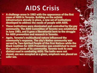 Aids Stats in TorontoAs of 2008 September18,217 people have tested positive for HIV in Toronto