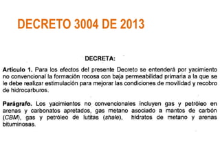 DECRETO 3004 DE 2013
 