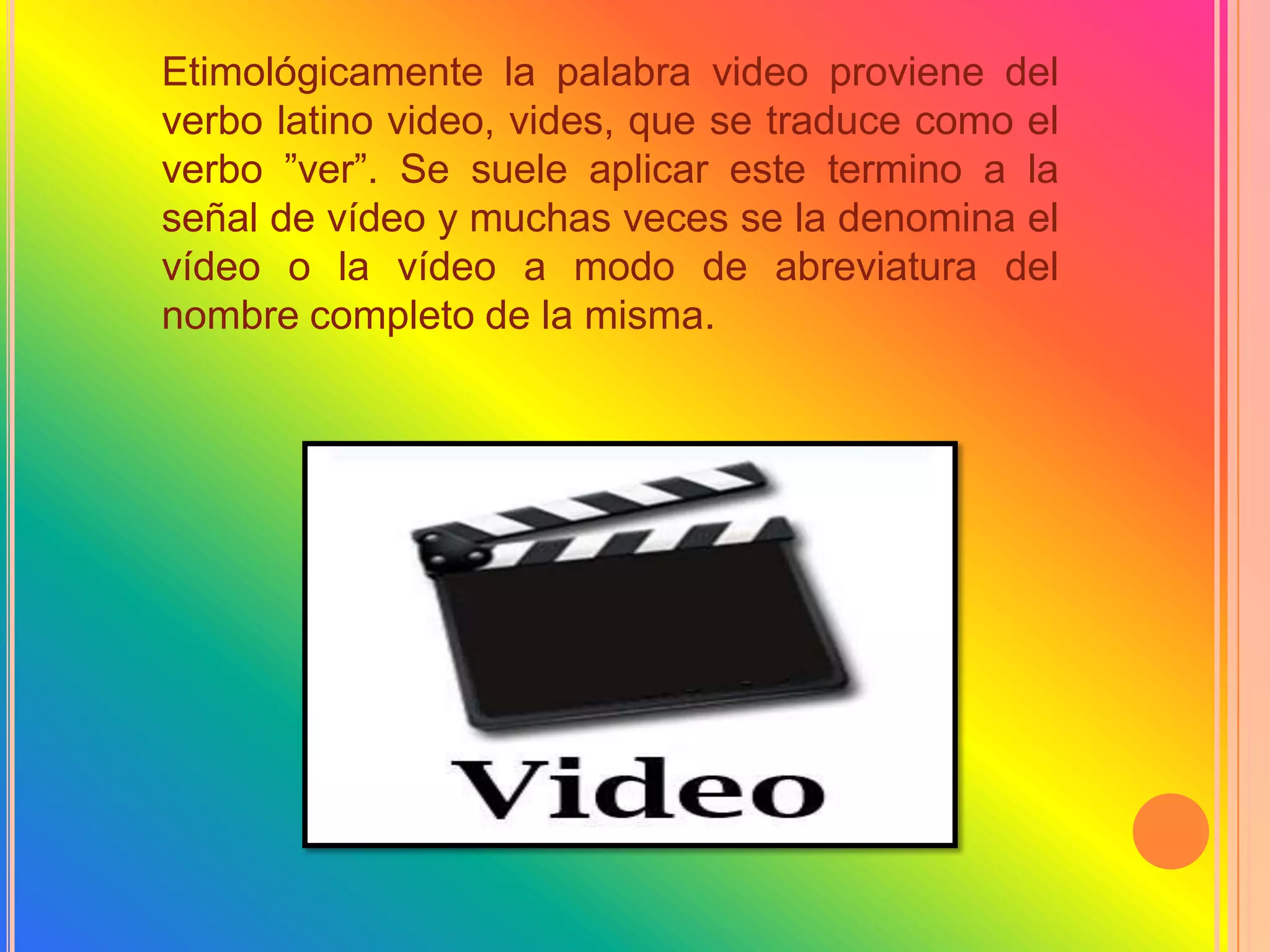 Que es el video y tipos de video | PPT