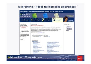 El directorio – Todos los mercados electrónicos
                                                  47
 