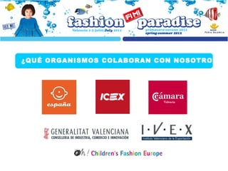 ¿QUÉ ORGANISMOS COLABORAN CON NOSOTROS? 