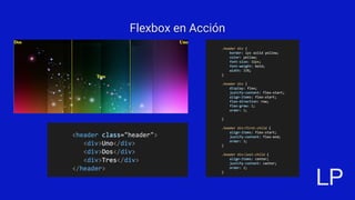 Flexbox en Acción
 