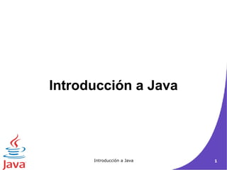 Introducci ón a  Java 