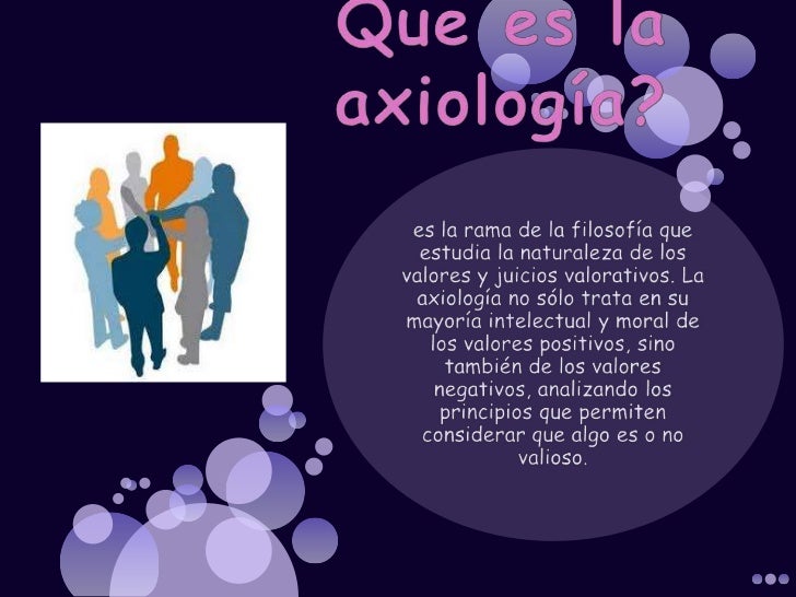 Que es la axiología
