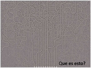 Que es esto?
 