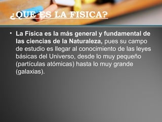 Que es la fisica | PPT