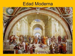 Edad Moderna
 