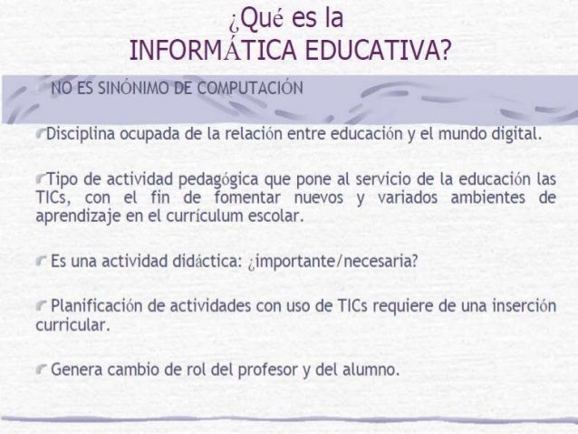 Que es la informatica educativa