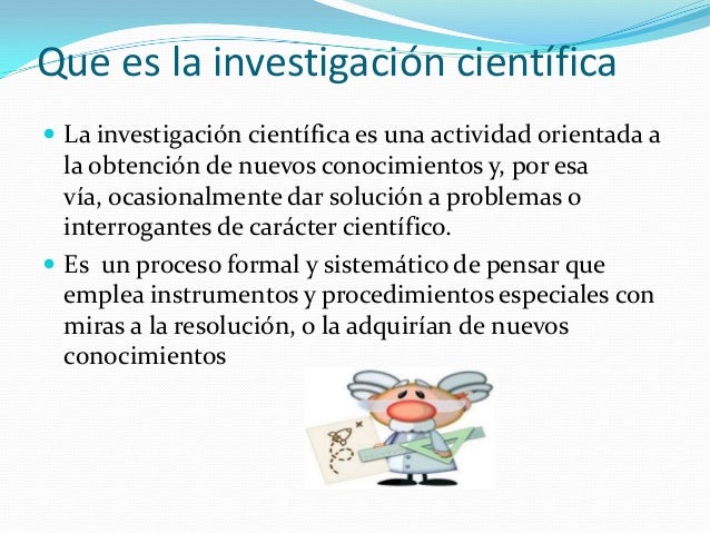 Que es la investigación científica