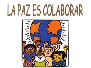 QUE ES LA PAZ