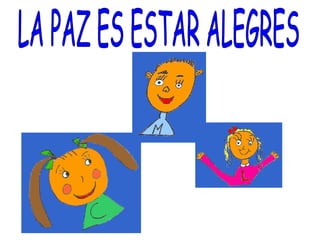 APRENDEMOS SOBRE LA PAZ