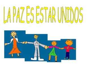 APRENDEMOS SOBRE LA PAZ