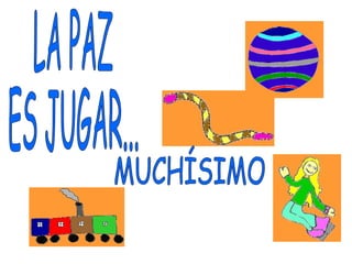 APRENDEMOS SOBRE LA PAZ