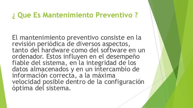 Que es mantenimiento preventivo de software y hardware
