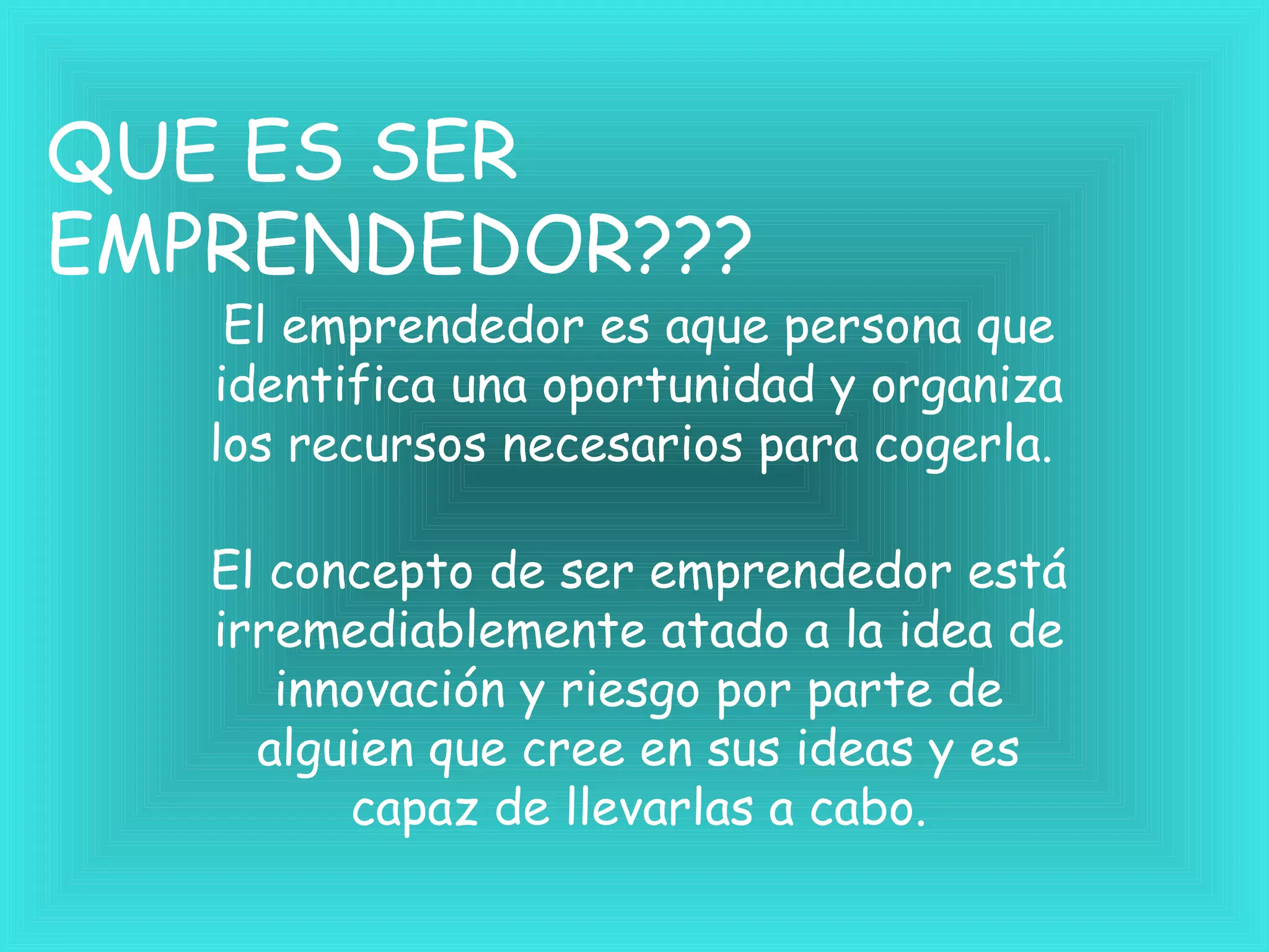 Que es un emprendedor | PPT