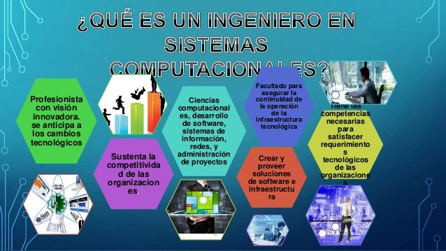 Que Es Un Ingeniero En Sistemas Computacionales