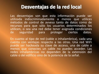 Extensión máxima no superior a 3 km (una FDDI puede llegar a 200 km)