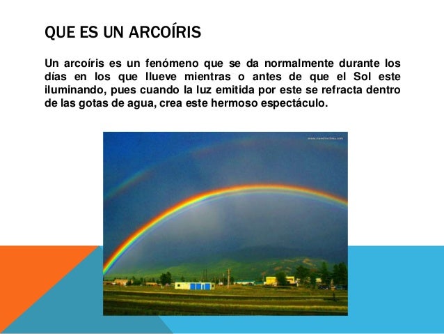 Que es y como se forma un arcoíris