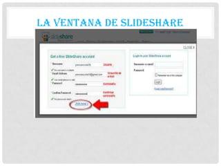 LA VENTANA DE SLIDESHARE

 
