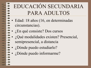Duración: de 1300 ó 1400 horas (un curso y un trimestre) a 2000 horas (dos cursos).