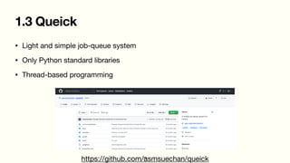 Queick: A Simple Job Queue System for Python | PDF