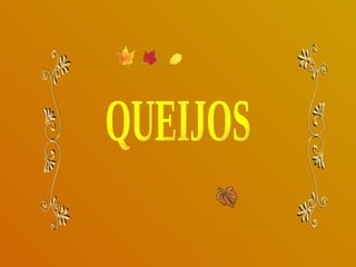 QUEIJOS 