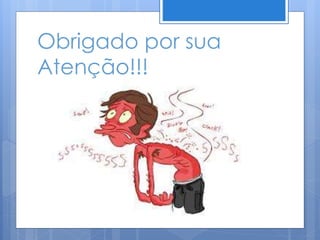 Obrigado por sua
Atenção!!!
 