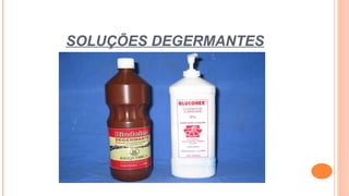 SOLUÇÕES DEGERMANTES
 