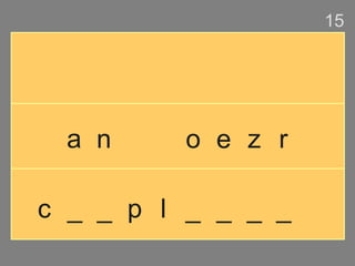 a n o e z r c _ _ p l _ _ _ _ 15 