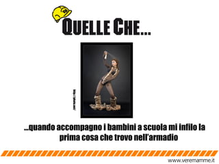 … quando accompagno i bambini a scuola mi infilo la prima cosa che trovo nell’armadio http://photo.net/ 