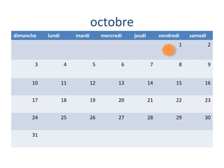 octobre
dimanche

lundi

mardi

mercredi

jeudi

vendredi

samedi

1

2

3

4

5

6

7

8

9

10

11

12

13

14

15

16

17

18

19

20

21

22

23

24

25

26

27

28

29

30

31

 
