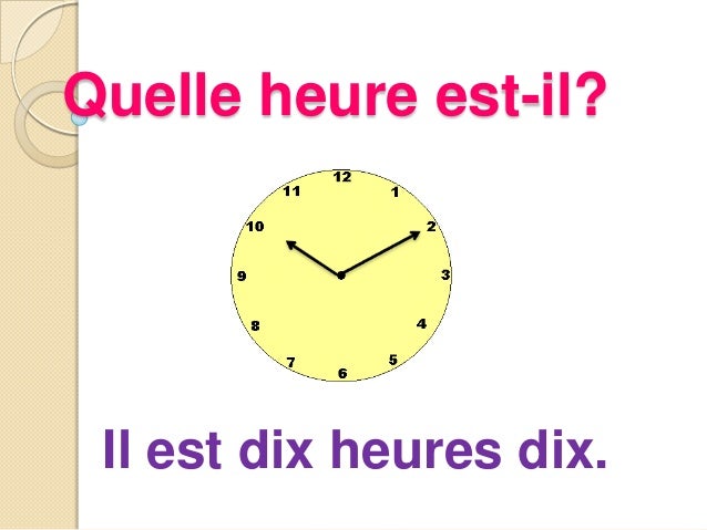 Quelle Heure Est Il