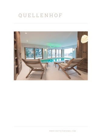 Q U E L L E N H O F
W W W . F I R S T K I T Z B U E H E L . C O M
 