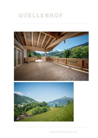 Q U E L L E N H O F
W W W . F I R S T K I T Z B U E H E L . C O M
 