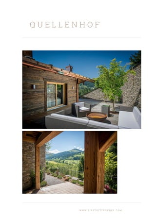 Q U E L L E N H O F
W W W . F I R S T K I T Z B U E H E L . C O M
 