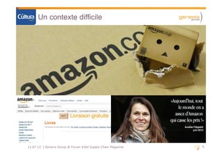 5511.07.13 | Generix Group @ Forum d'été Supply Chain Magazine
Un contexte difficile
 