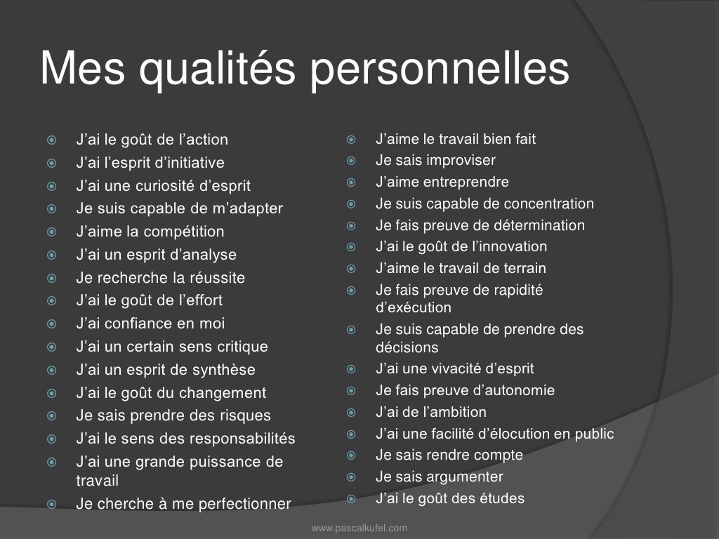 Quelles sont mes qualités?