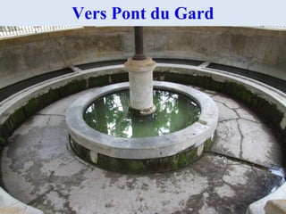 Vers Pont du Gard
 