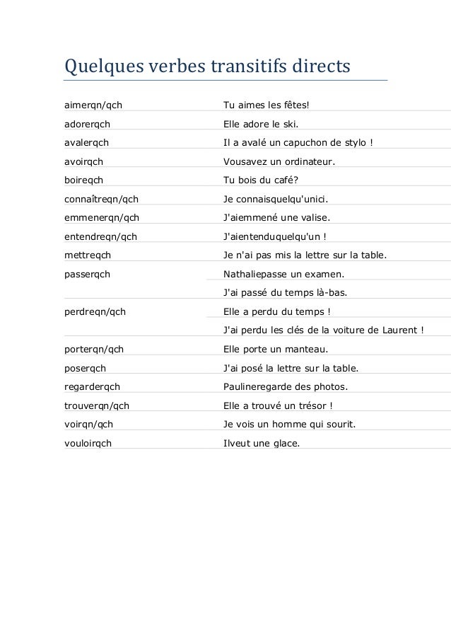 Quelques verbes transitifs directs et indirects