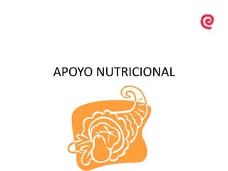 APOYO NUTRICIONAL
 