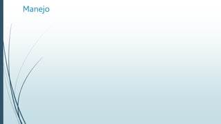 Manejo
 