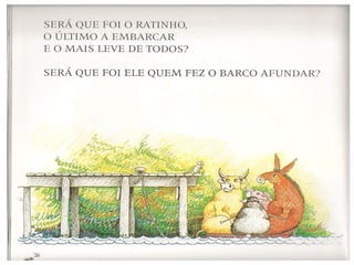 Quem afundou o barco